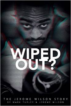 wiped out jerome wilson book